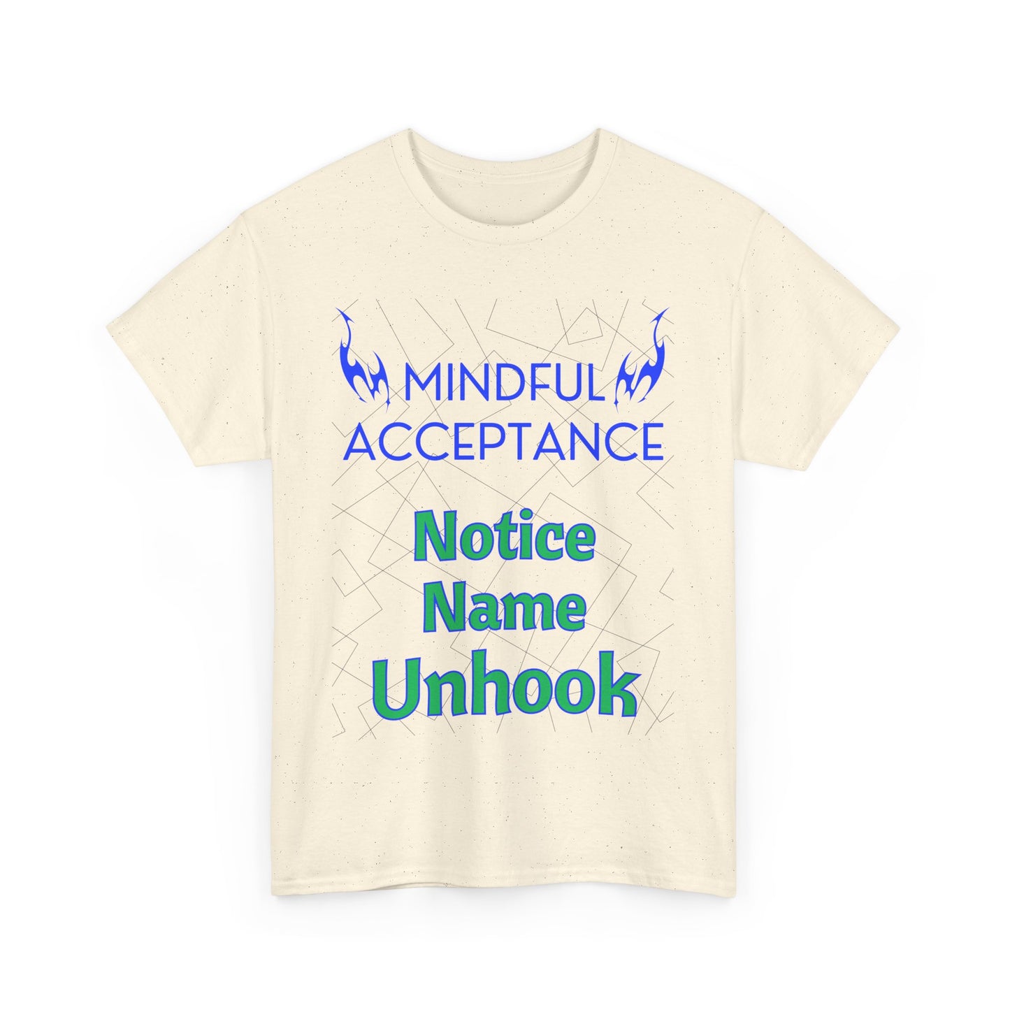 Mindful Acceptance Cotton T-Shirt with Notice Name Unhook
