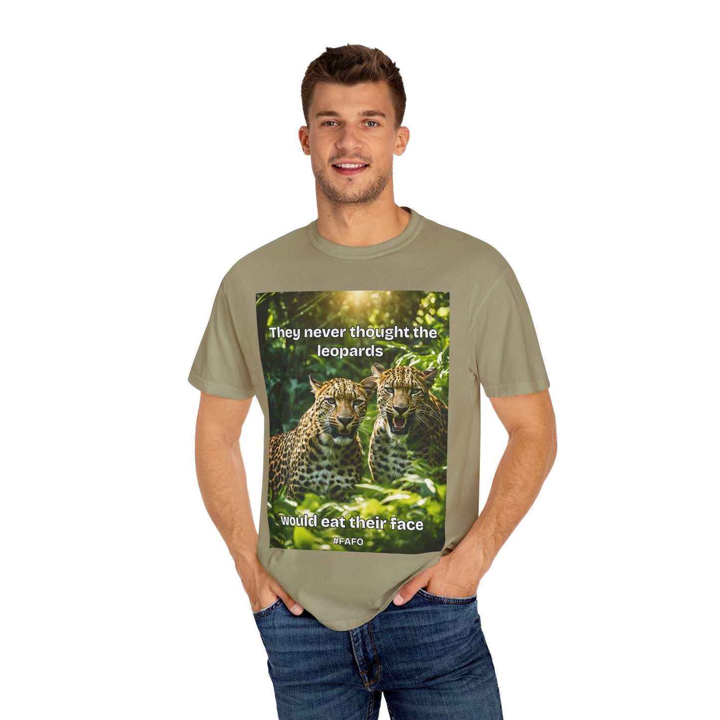 Camiseta divertida con frase de leopardo - Teñida en 10 colores