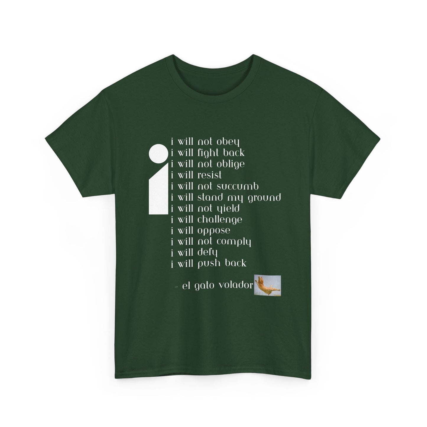 Rebellious Tee - 'I Will Not Obey'