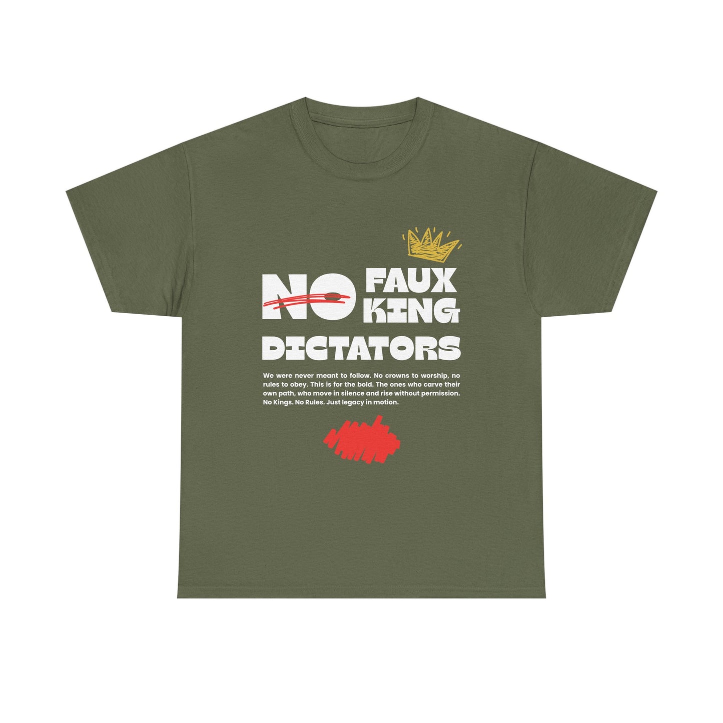Graphic Tshirt - 'No Faux King Dictators' Dark Colors