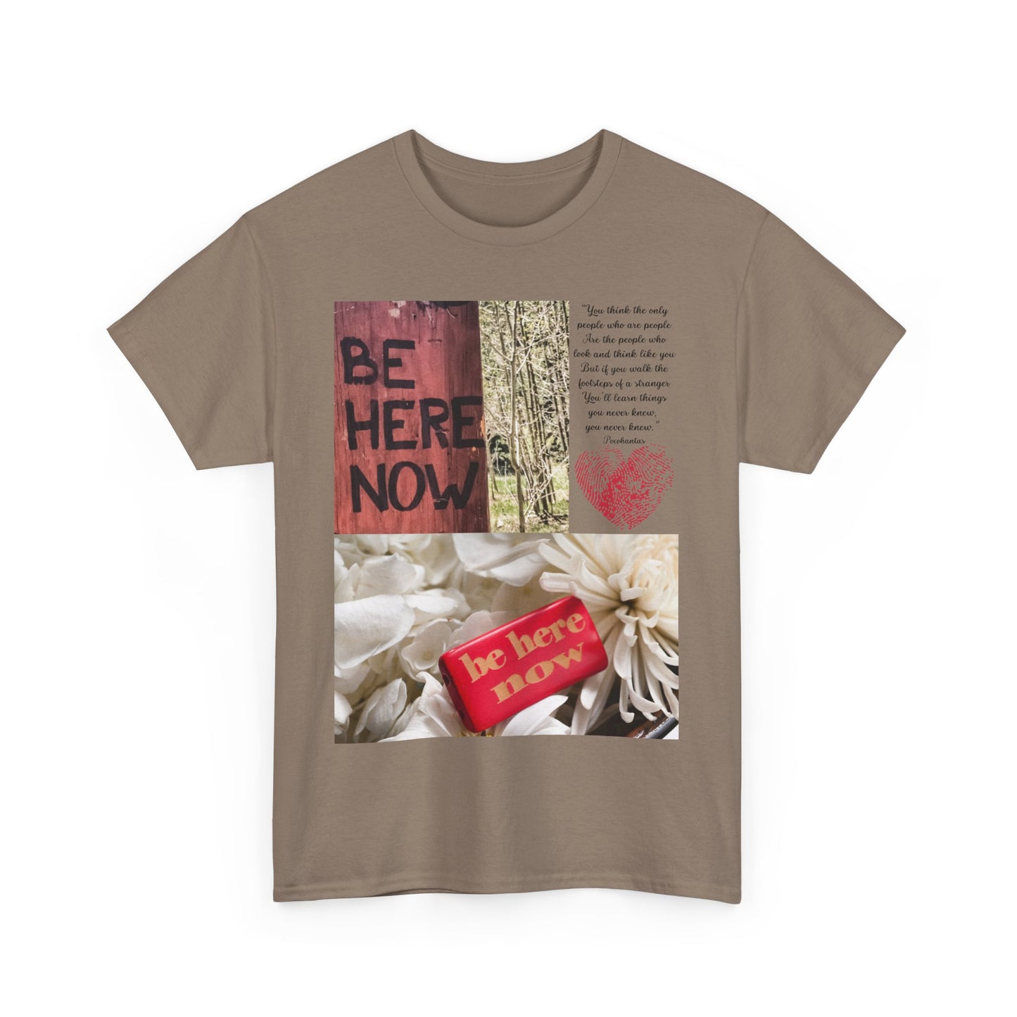 Be Here Now T-Shirt