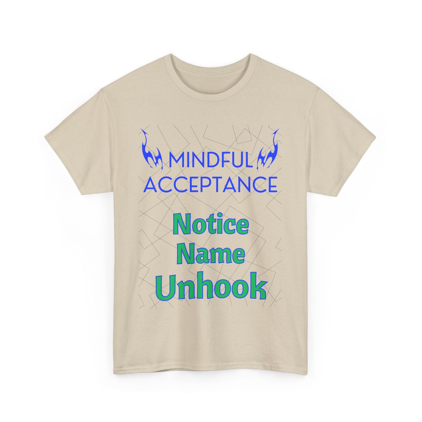 Mindful Acceptance Cotton T-Shirt with Notice Name Unhook