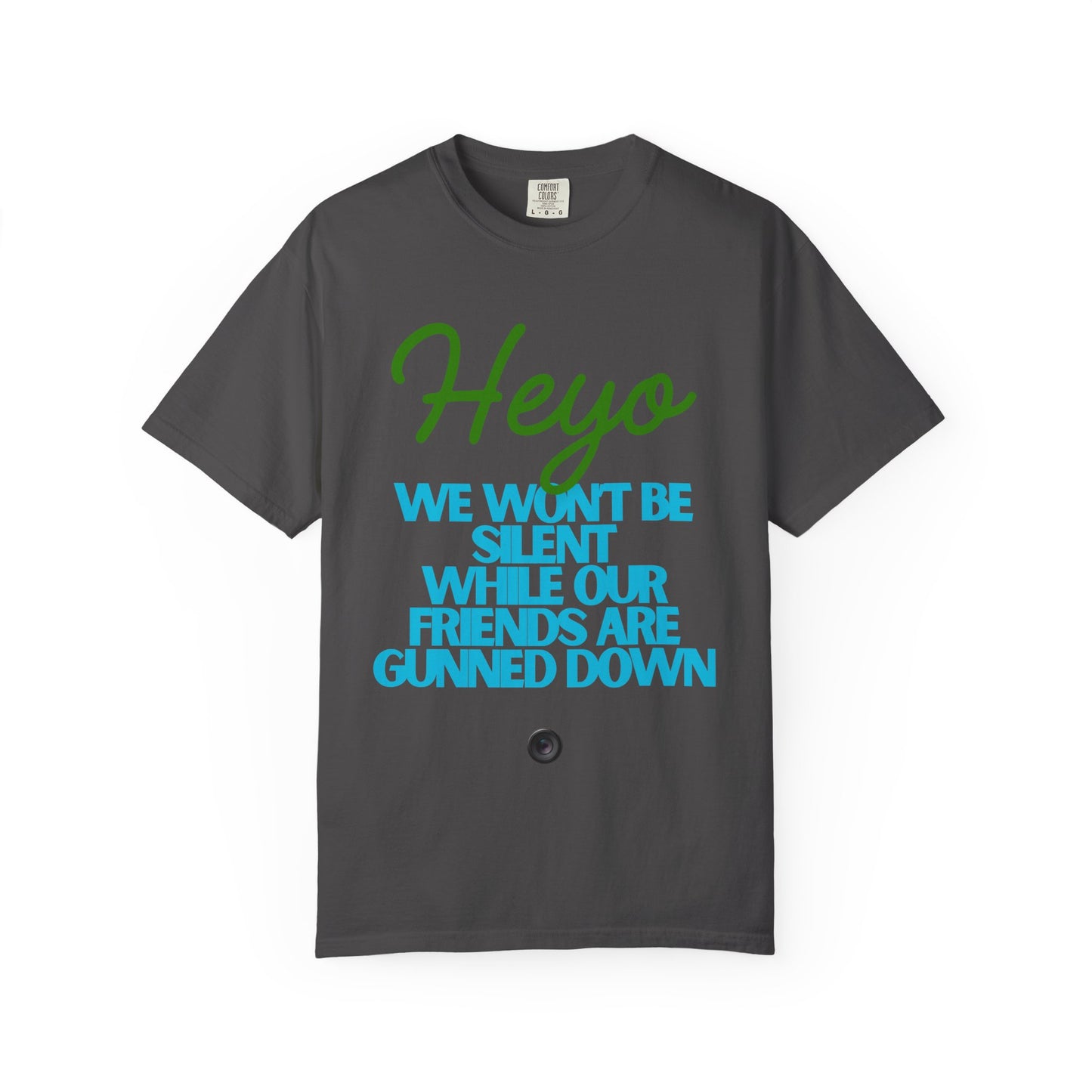 Heyo 'We Won't Be Silent' Statement T-Shirt