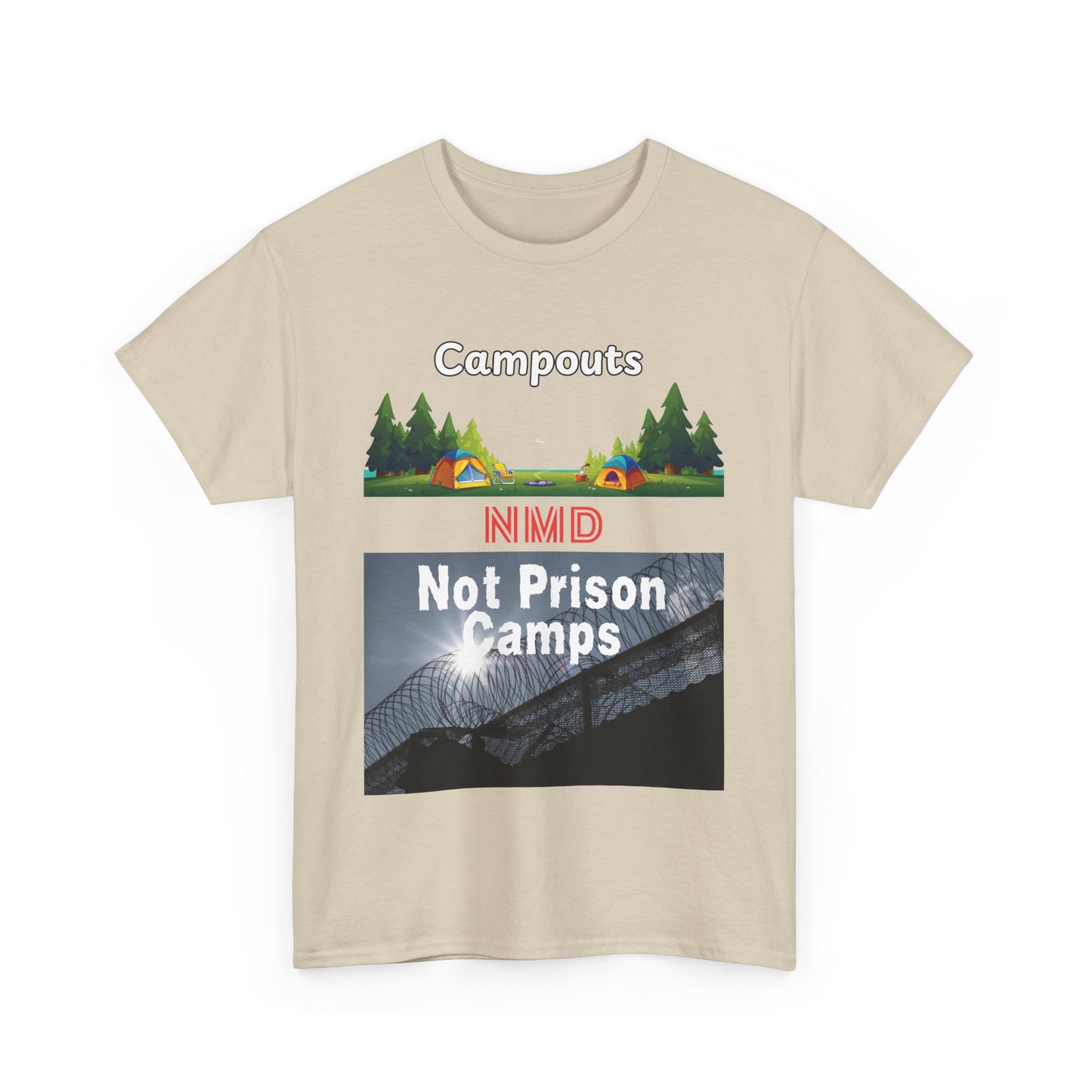 T-Shirt - 'Campouts, Not Prison Camps' NMD Design