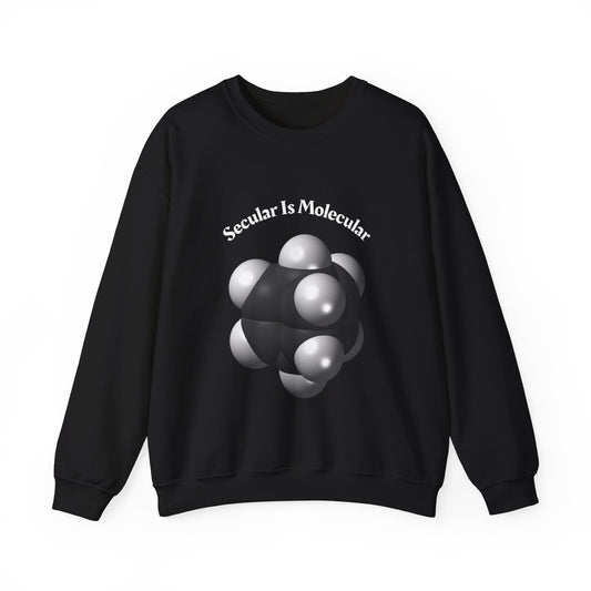 Secular Is Molecular Crewneck Sweatshirt — Science Molecule Graphic Sweatshirt