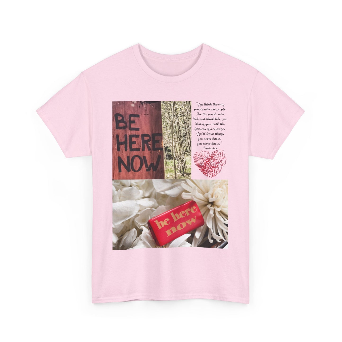 Be Here Now T-Shirt