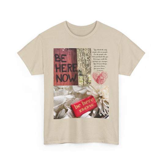 Camiseta "Estar aquí ahora"