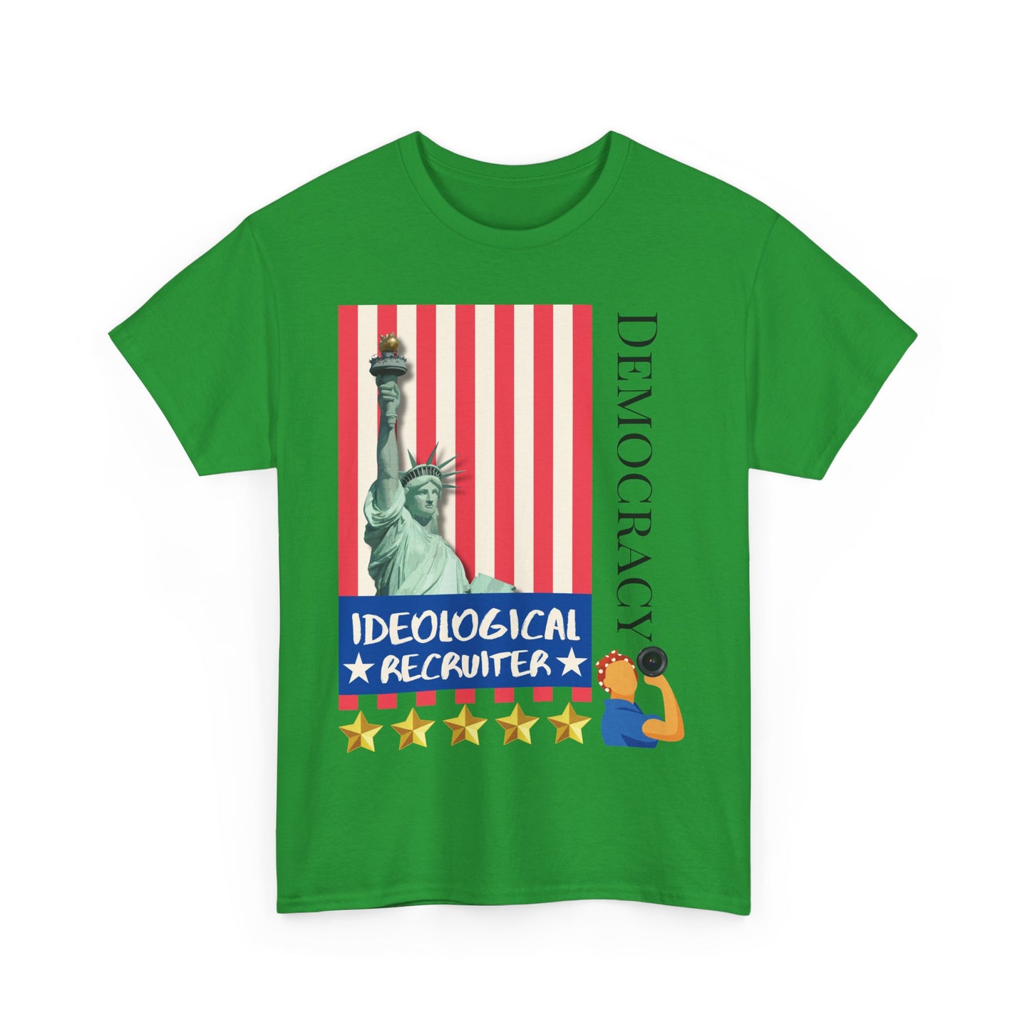 Democracy Tee - Strong Cotton T-Shirt 'Ideological Recruiter' for Democracy