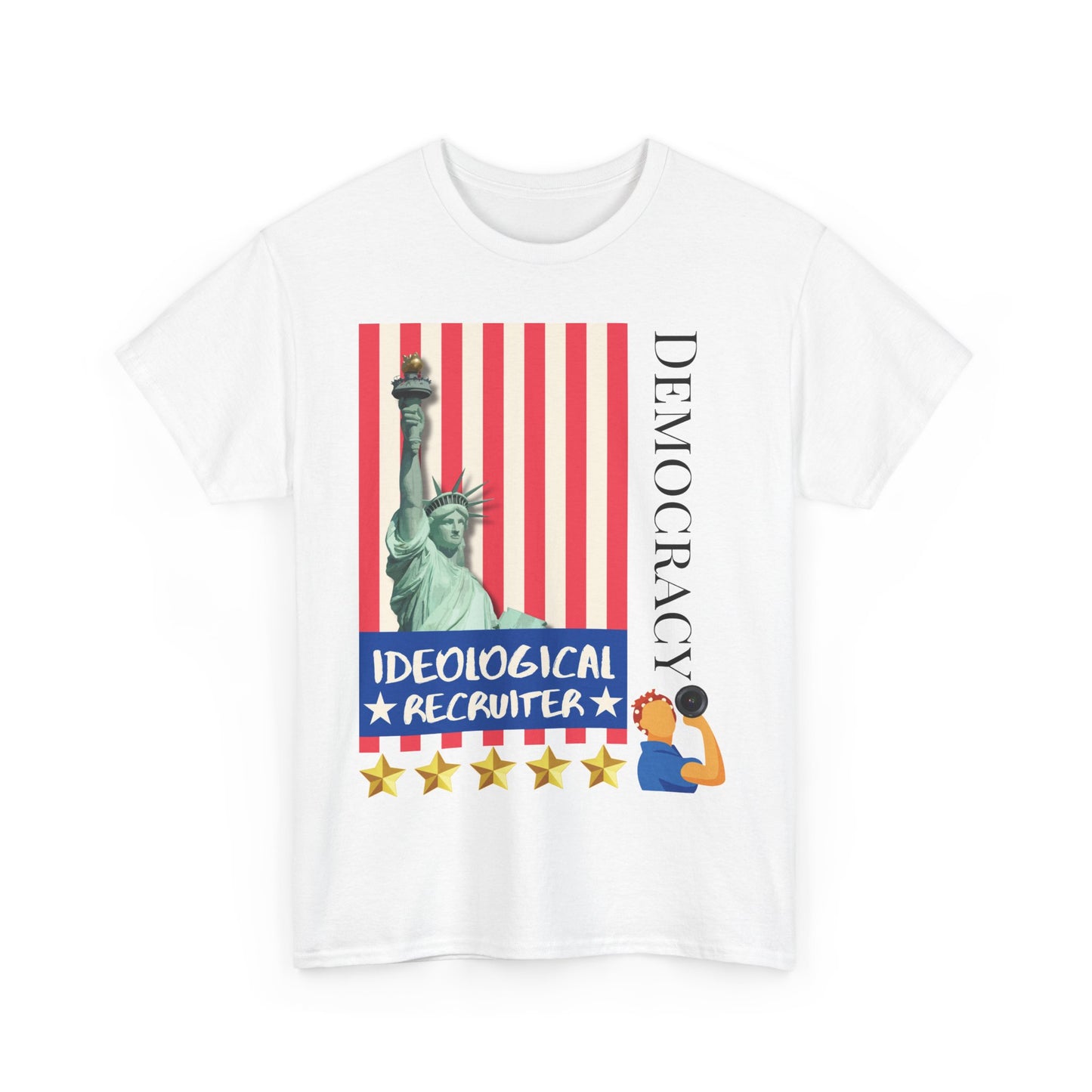 Democracy Tee - Strong Cotton T-Shirt 'Ideological Recruiter' for Democracy