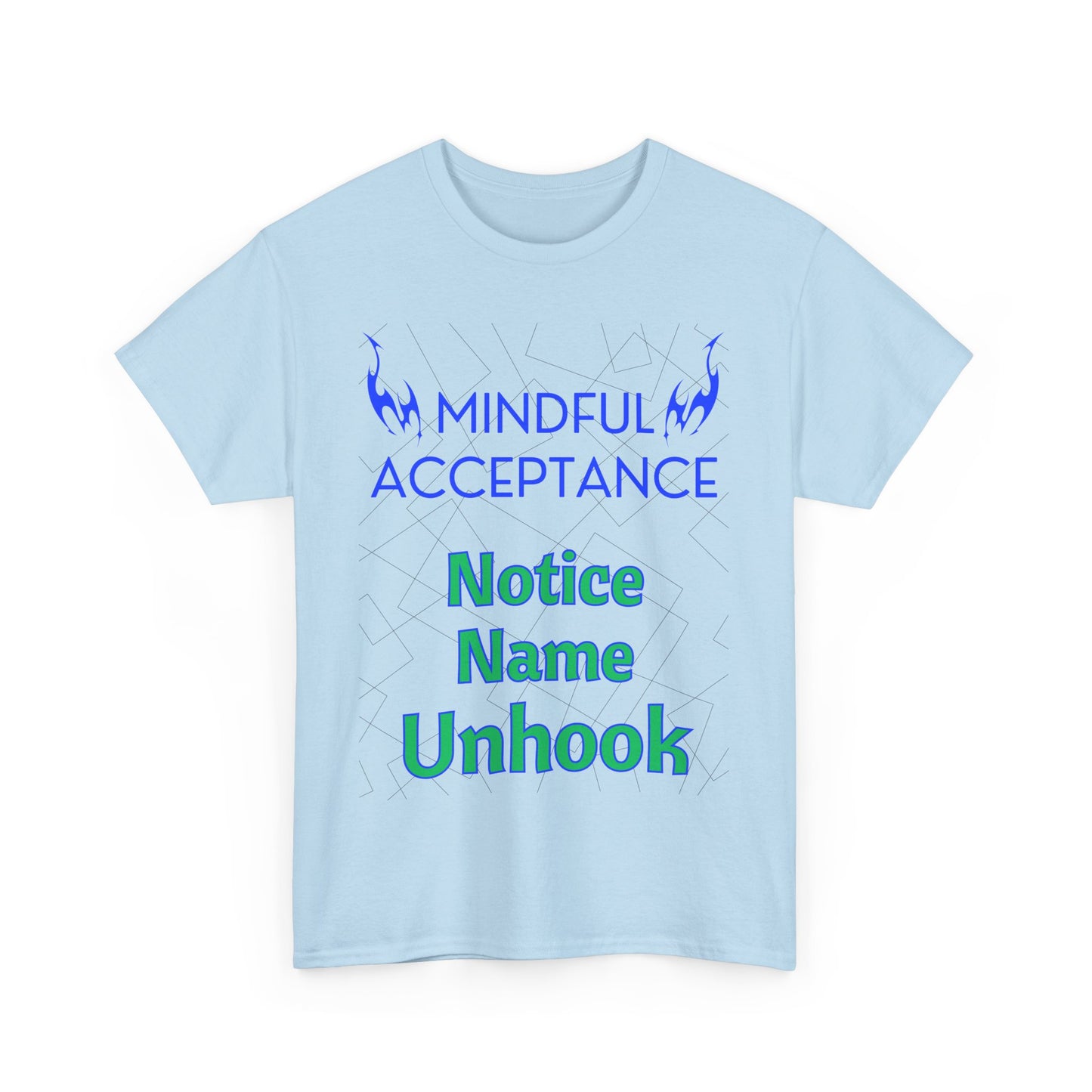 Mindful Acceptance Cotton T-Shirt with Notice Name Unhook
