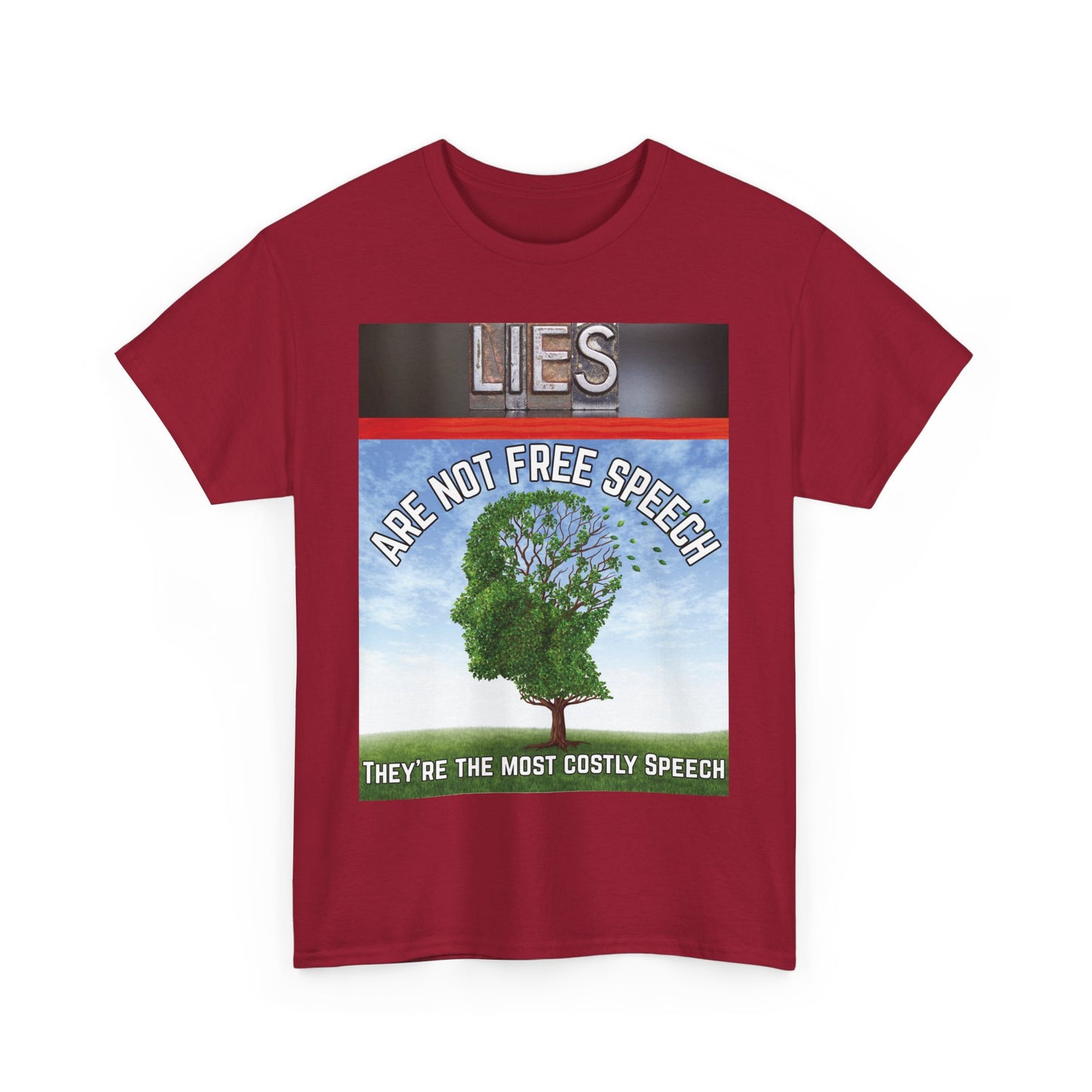 Statement Tee: Lies Are Not Free Speech Heavy Cotton