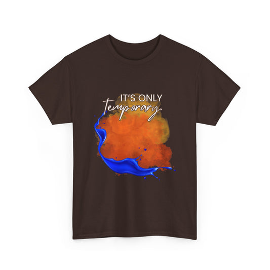 "It's Only Temporary" T‑Shirt, Orange & Blue Graphic