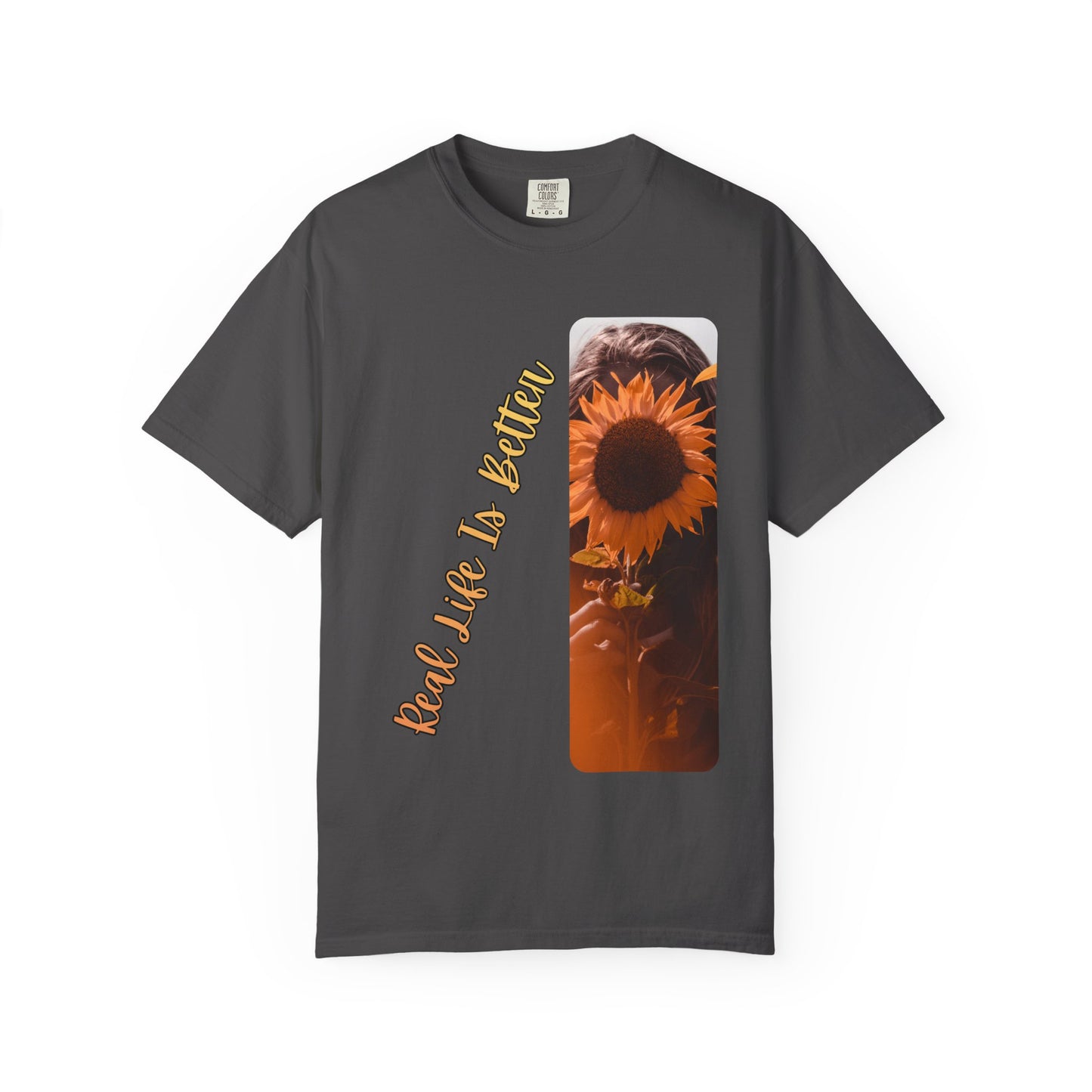 Real Life Is Better T‑Shirt
