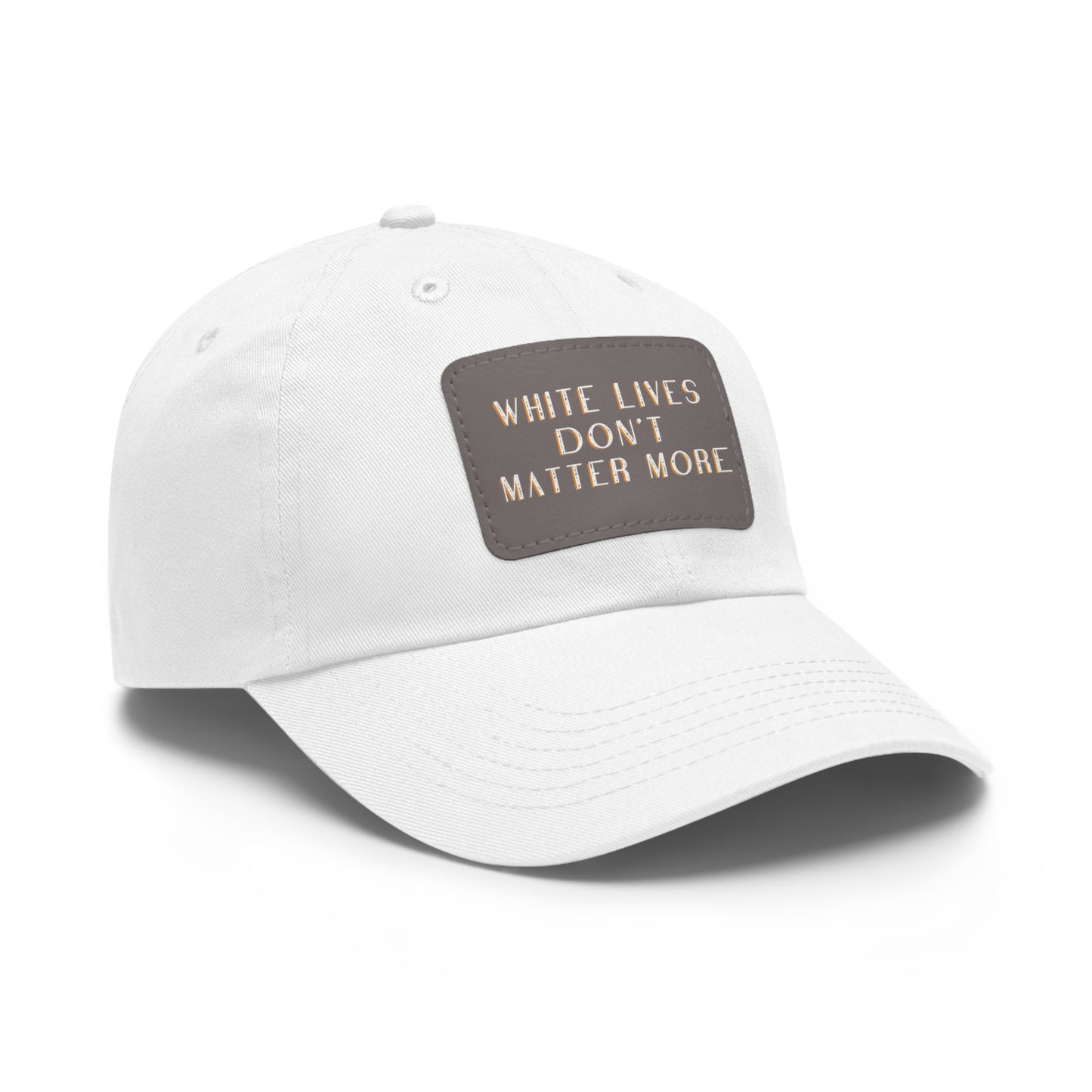 GORRA "Las vidas blancas no importan más" con visera y parche rectangular en más de 20 combinaciones de colores.