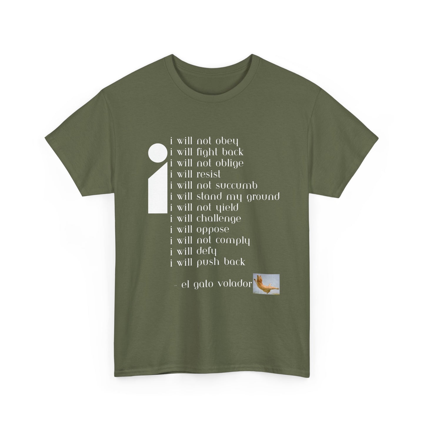 Rebellious Tee - 'I Will Not Obey'