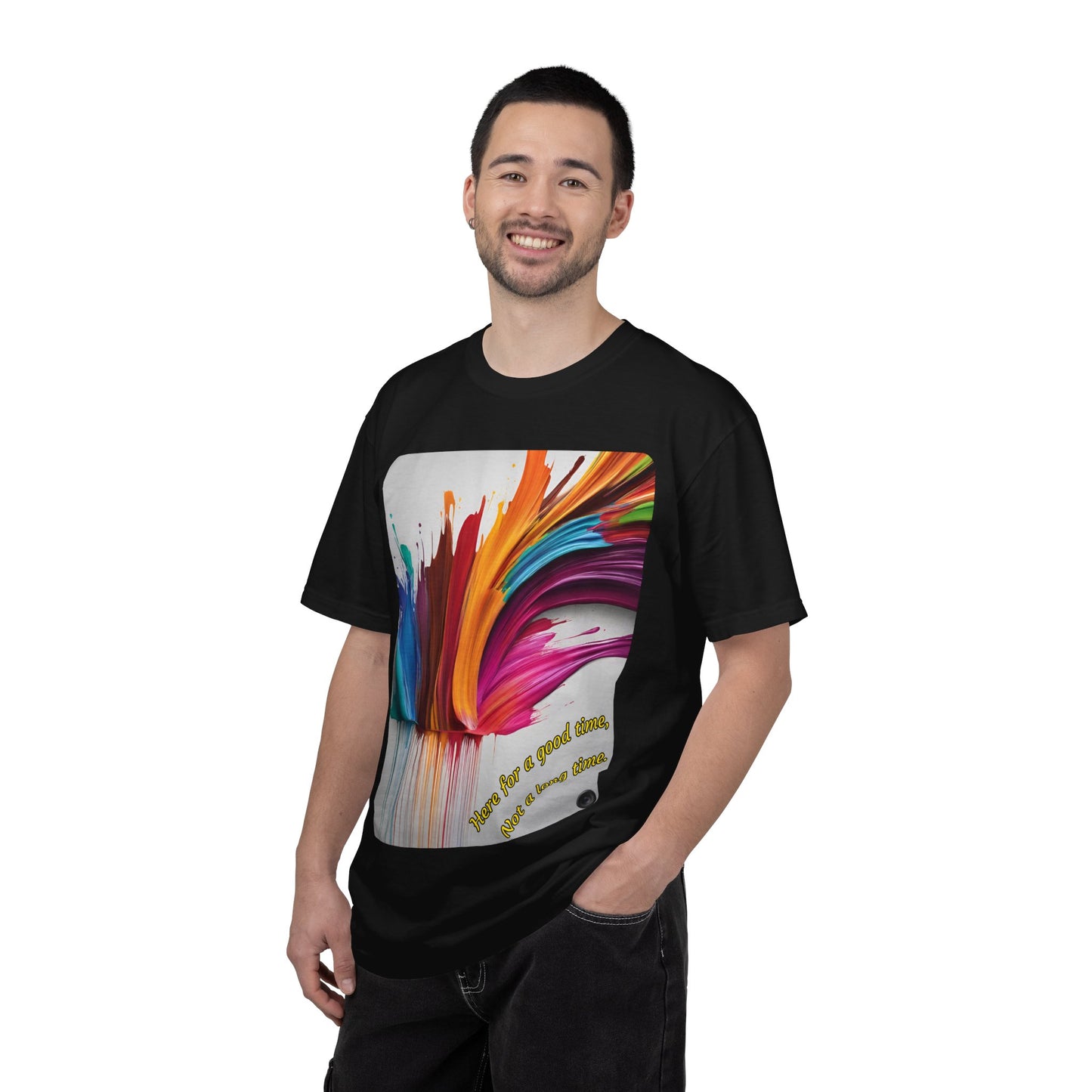 Here For A Good Time Not A Long Time T-Shirt