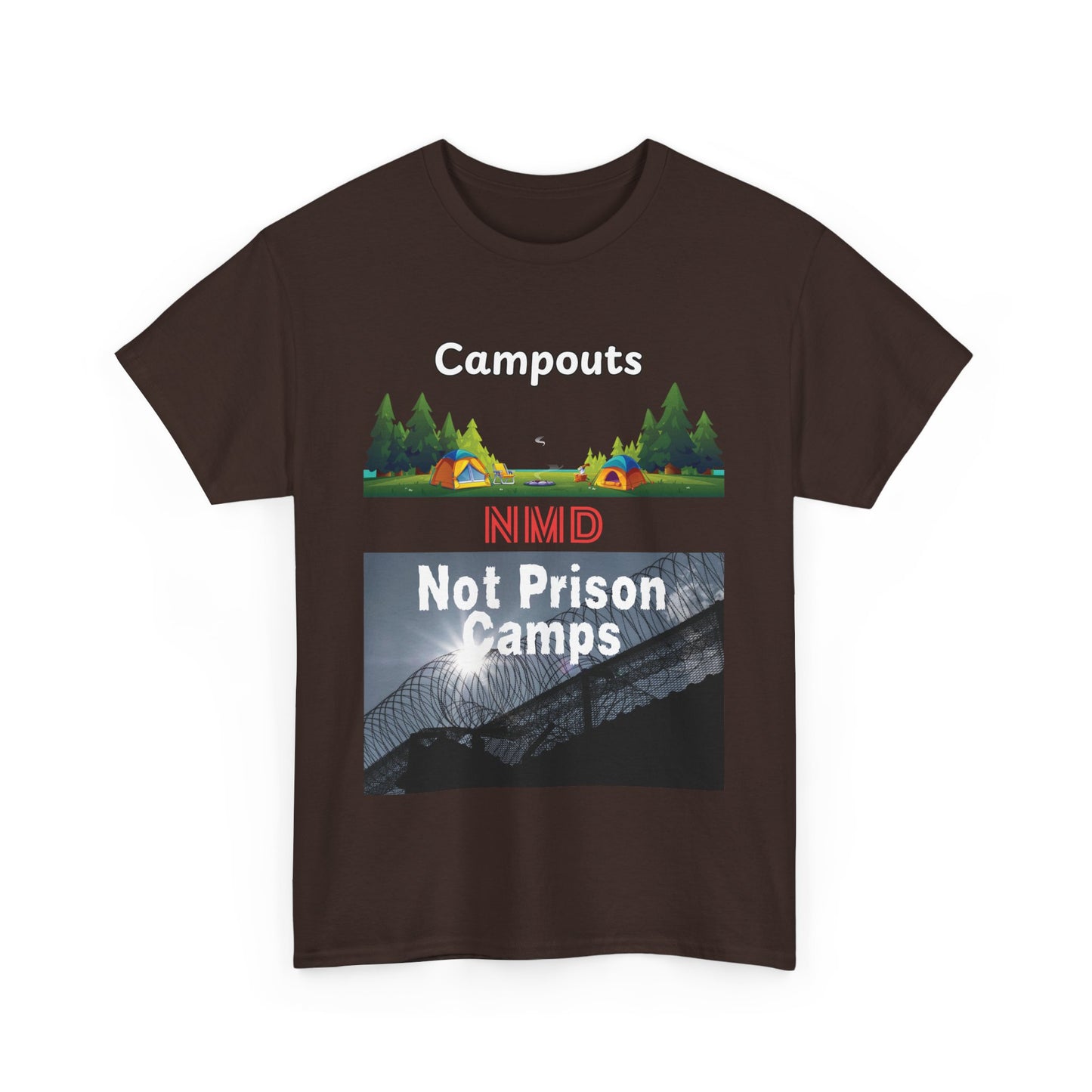 T-Shirt - 'Campouts, Not Prison Camps' NMD Design