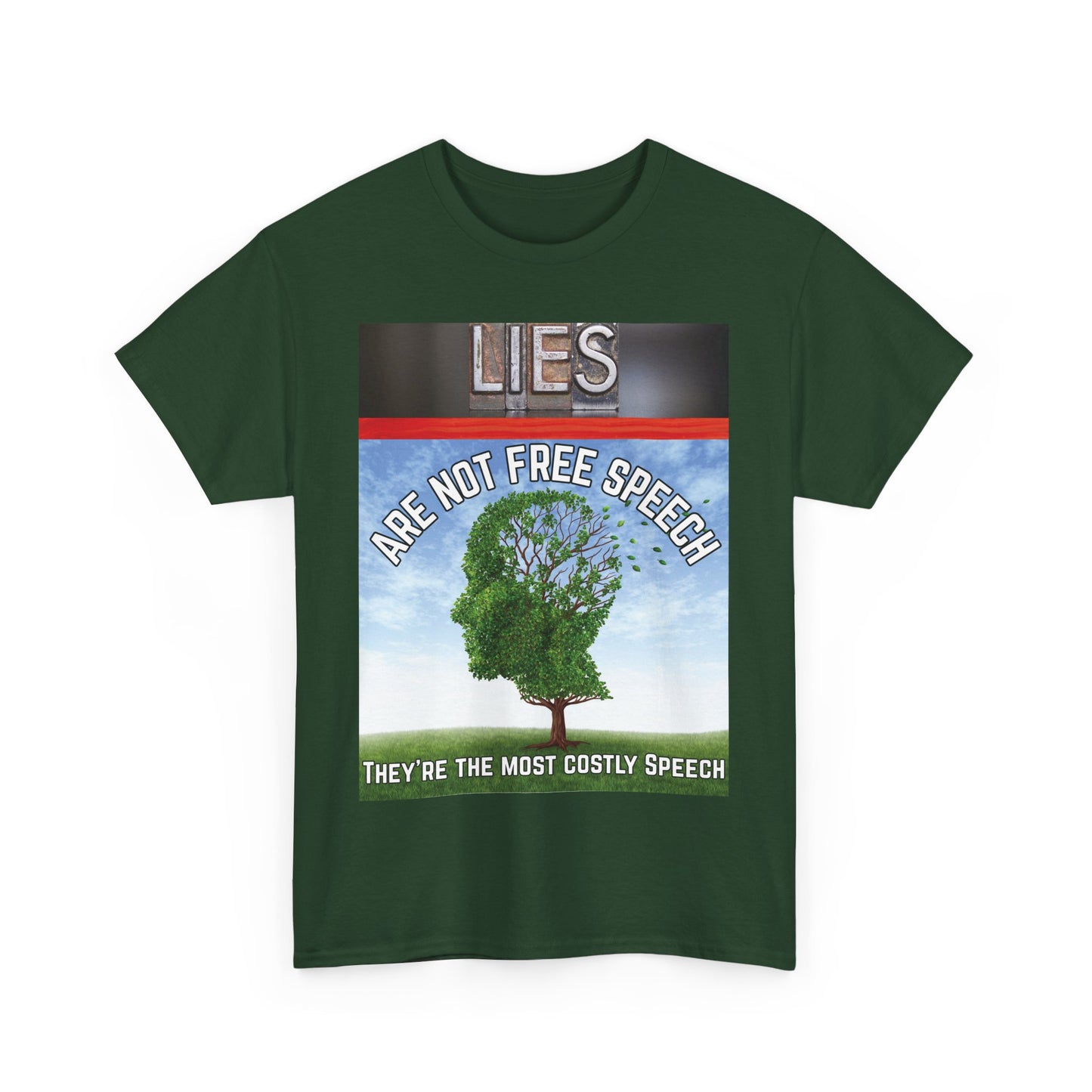 Statement Tee: Lies Are Not Free Speech Heavy Cotton
