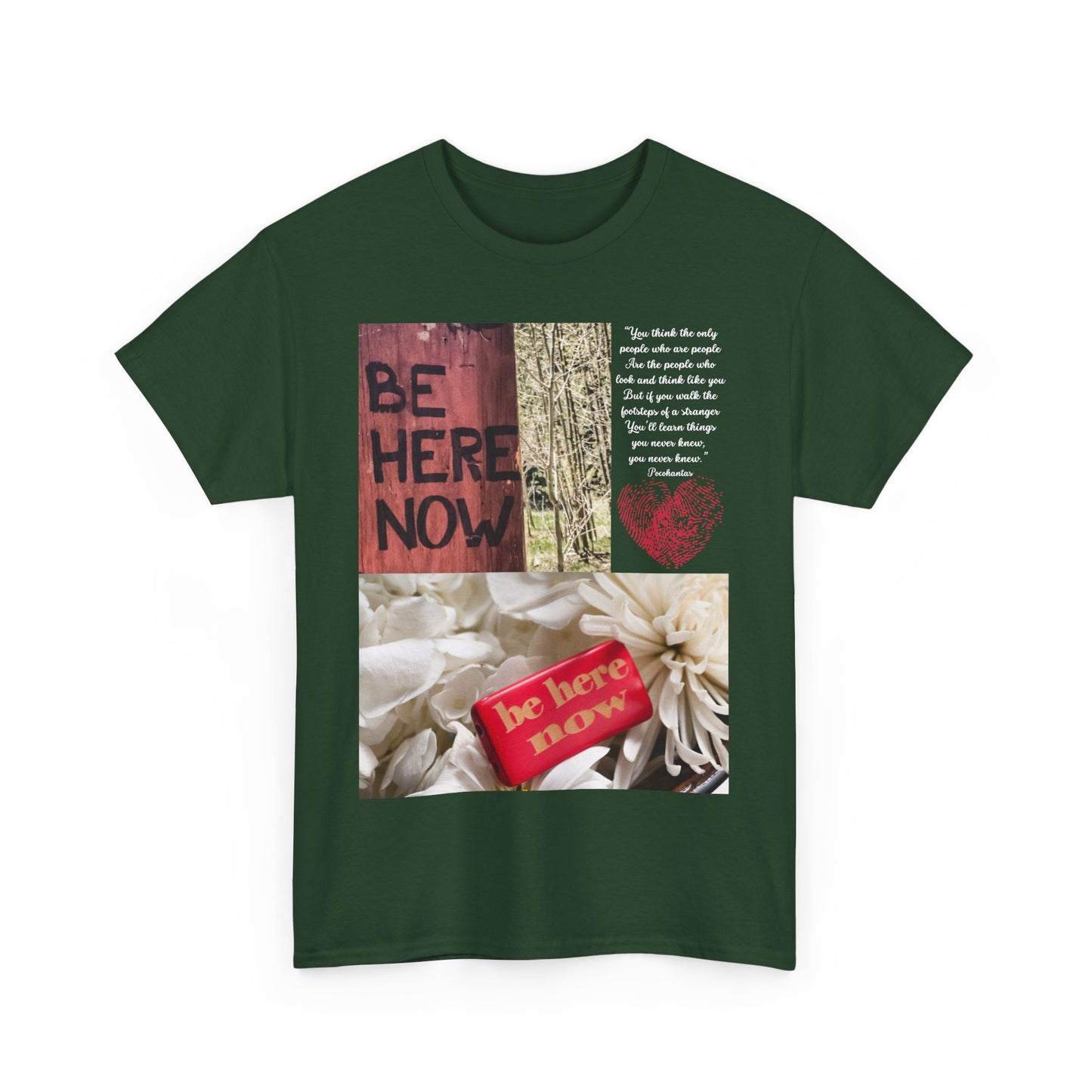 T-Shirt 'Be Here Now'