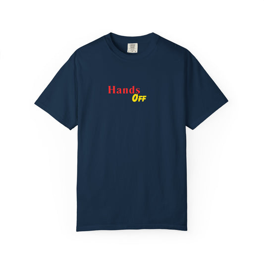 Hands Off T-Shirt — Bold Red & Yellow Graphic Tee