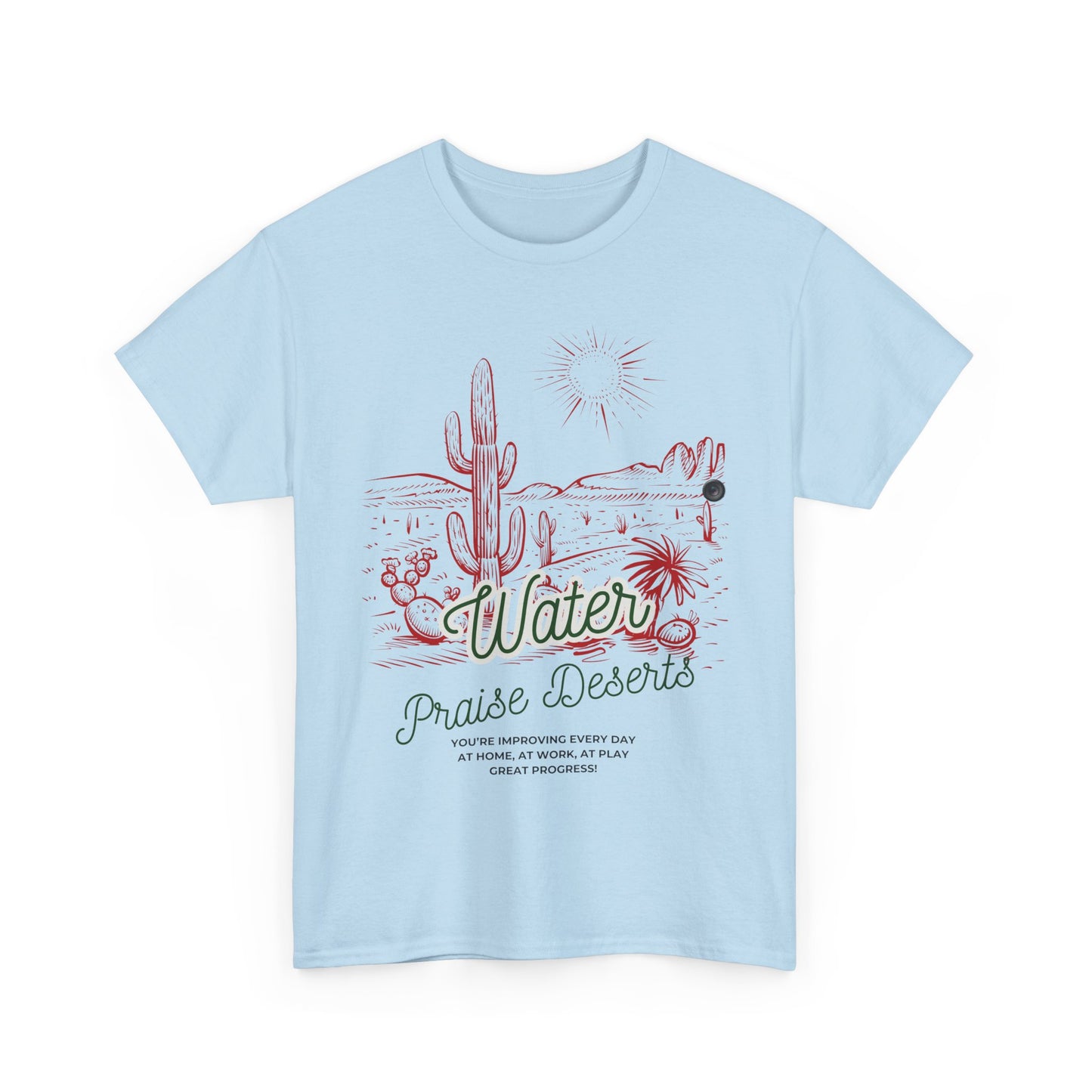 Water Praise Deserts Tee
