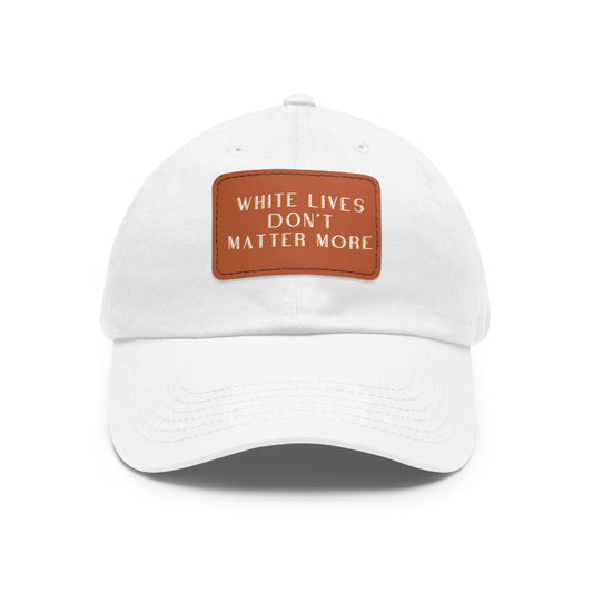 GORRA "Las vidas blancas no importan más" con visera y parche rectangular en más de 20 combinaciones de colores.