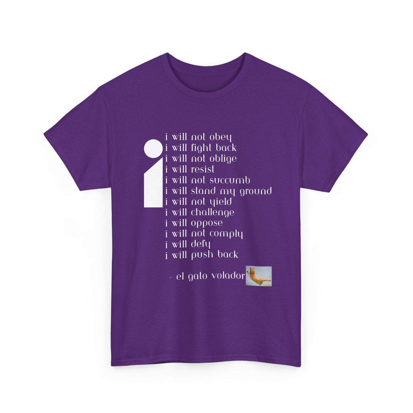 Rebellious Tee - 'I Will Not Obey'