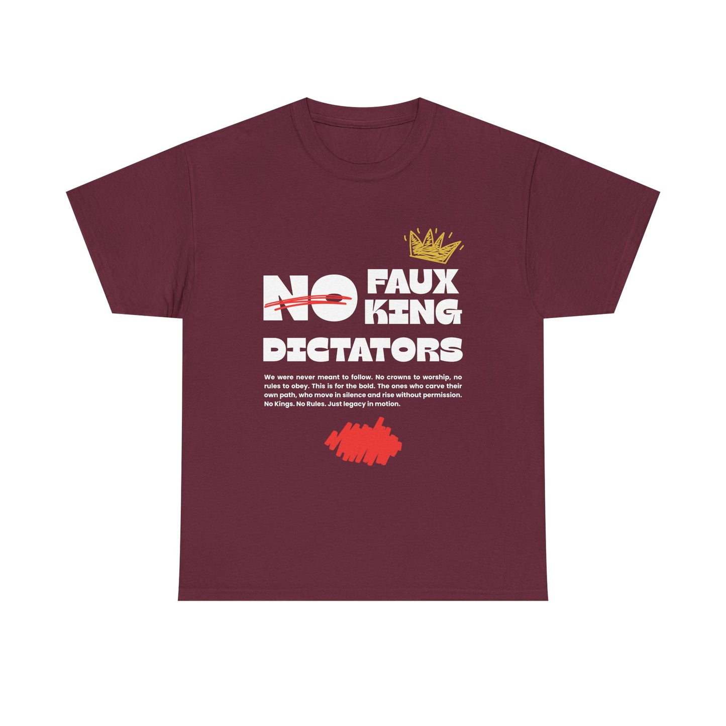 Graphic Tshirt - 'No Faux King Dictators' Dark Colors