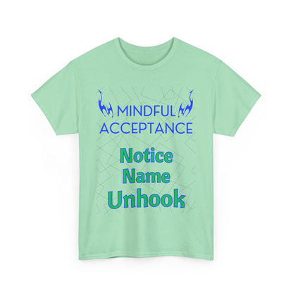 Mindful Acceptance Cotton T-Shirt with Notice Name Unhook