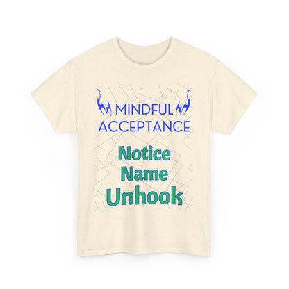 Mindful Acceptance Cotton T-Shirt with Notice Name Unhook
