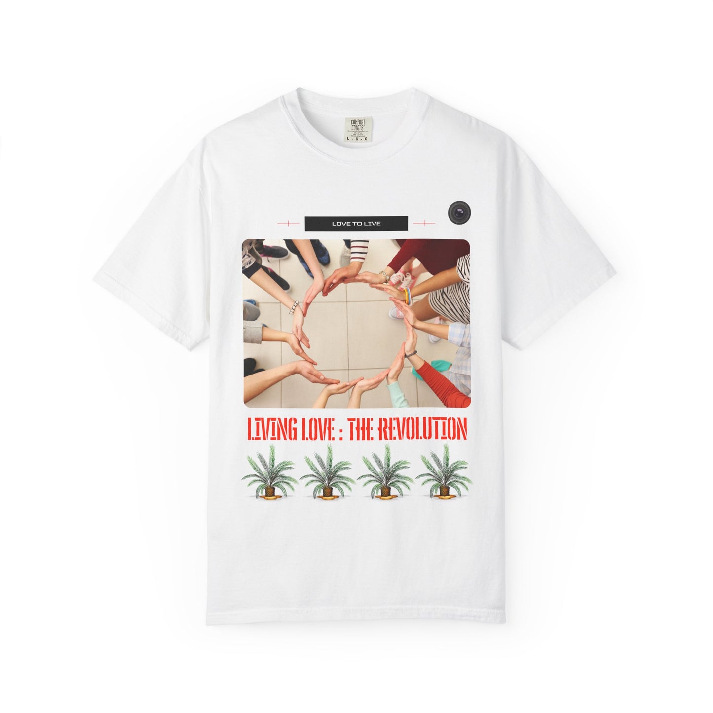 Living Love: The Revolution T-Shirt — Inspirational Graphic Tee