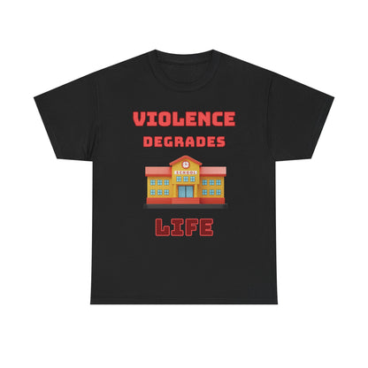 Camiseta de algodón gráfica en 8 colores: «La violencia degrada la vida»