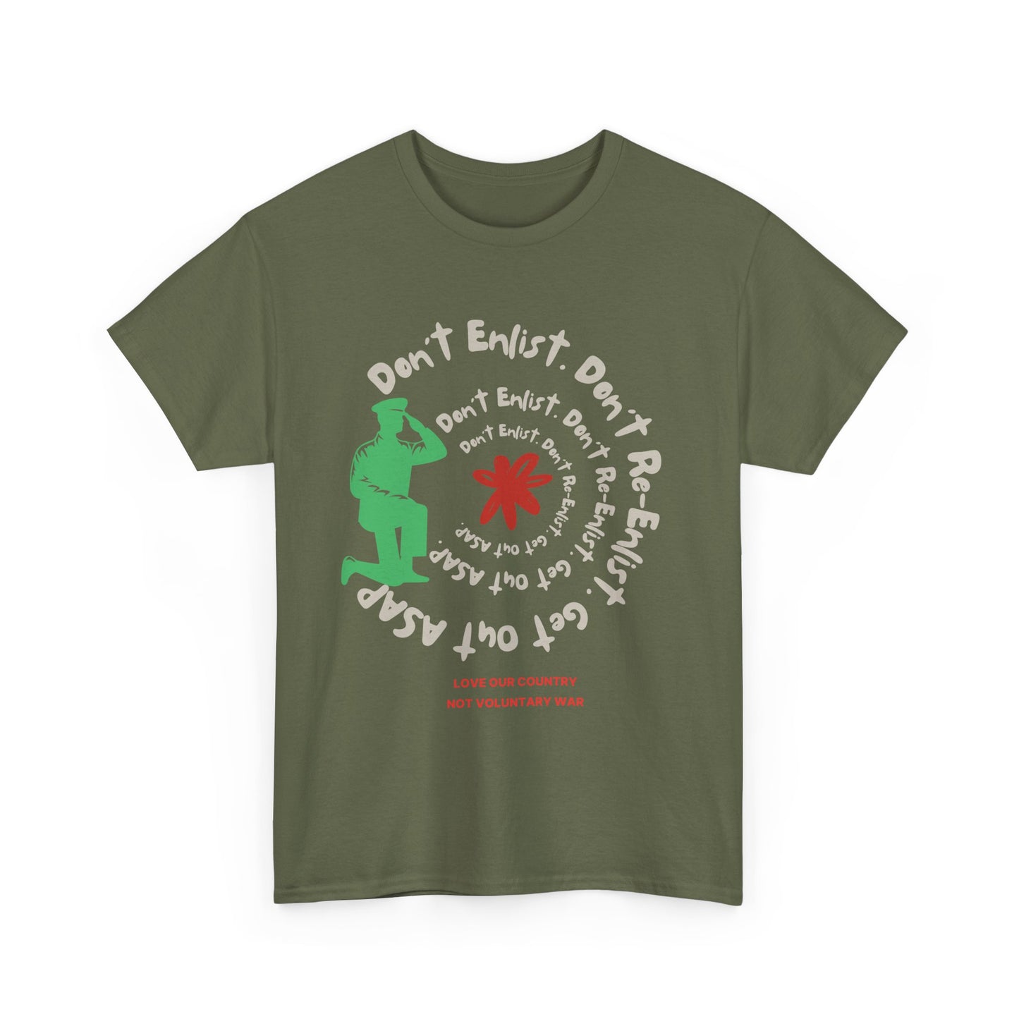Camiseta activista antibélica "No te alistes, no te vuelvas a alistar" en 9 colores