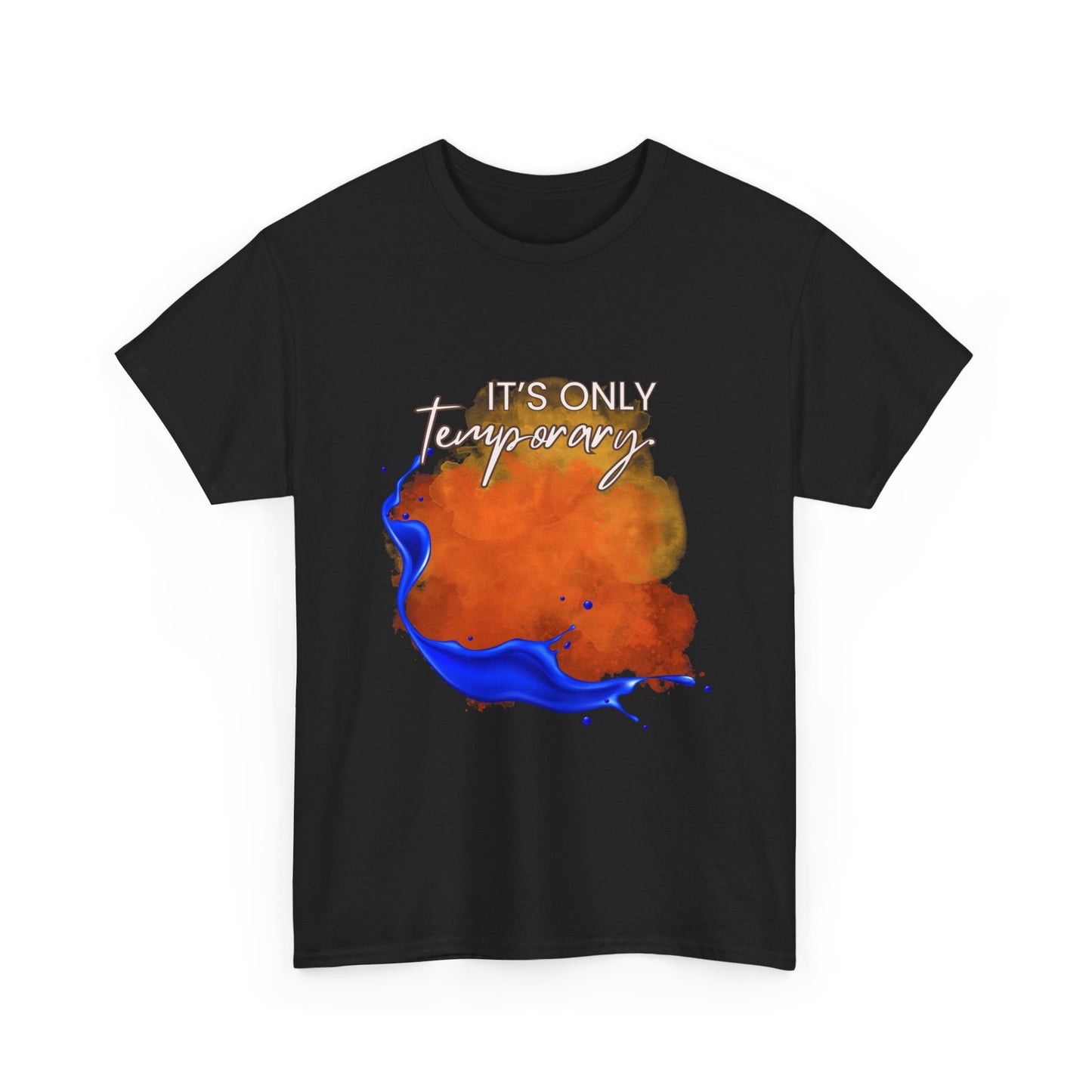 "It's Only Temporary" T‑Shirt, Orange & Blue Graphic