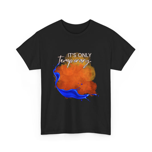 "It's Only Temporary" T‑Shirt, Orange & Blue Graphic