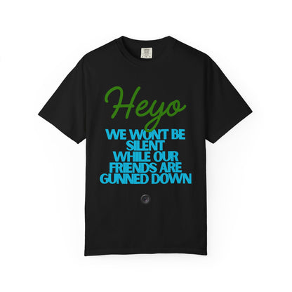 Heyo 'We Won't Be Silent' Statement T-Shirt