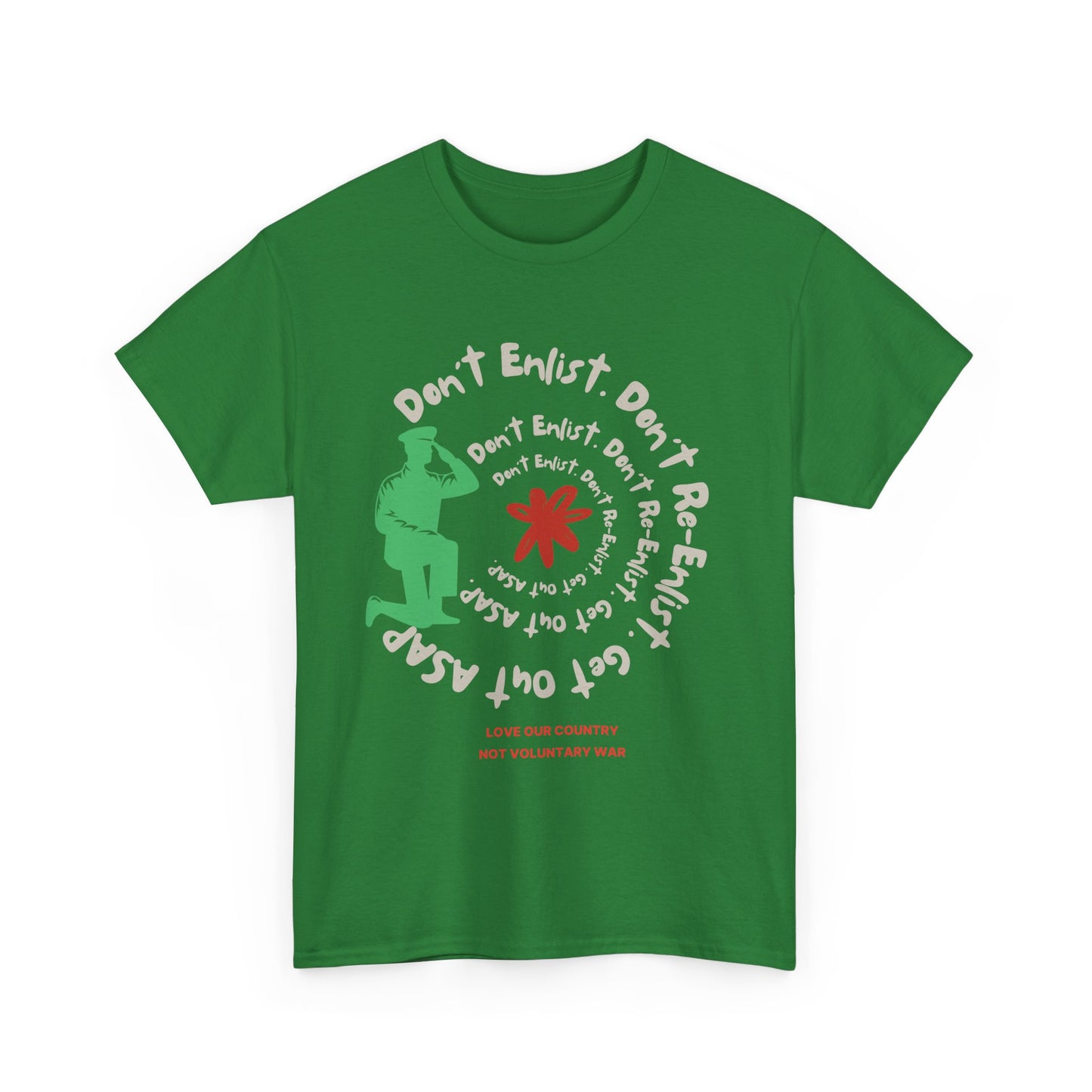 Camiseta activista antibélica "No te alistes, no te vuelvas a alistar" en 9 colores
