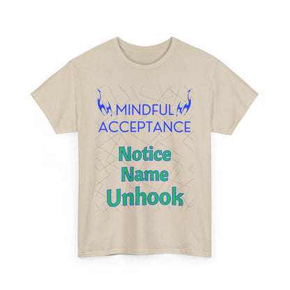 Mindful Acceptance Cotton T-Shirt with Notice Name Unhook