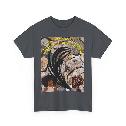 T-Shirt - 'You Strike A Woman, You Strike A Rock' Heavy Cotton Tee