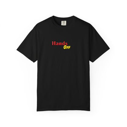 Hands Off T-Shirt — Bold Red & Yellow Graphic Tee
