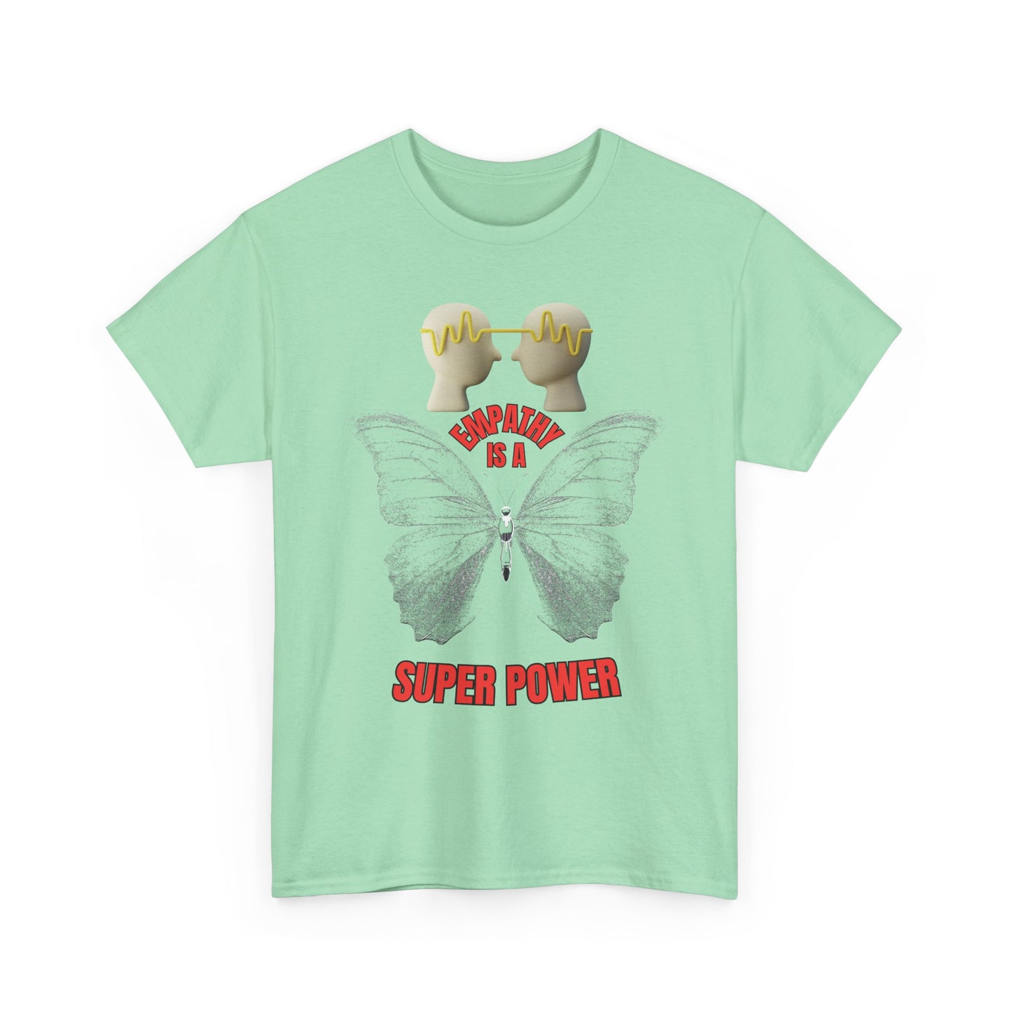 Empathy Is A Superpower Tee