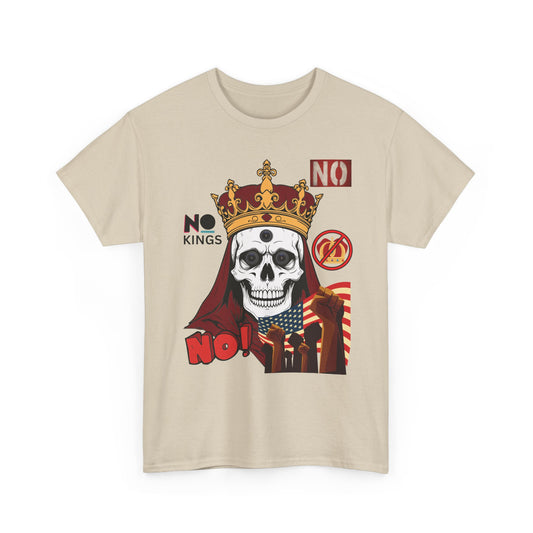 No Kings T-Shirt — Bold Protest Tee 10 Colors