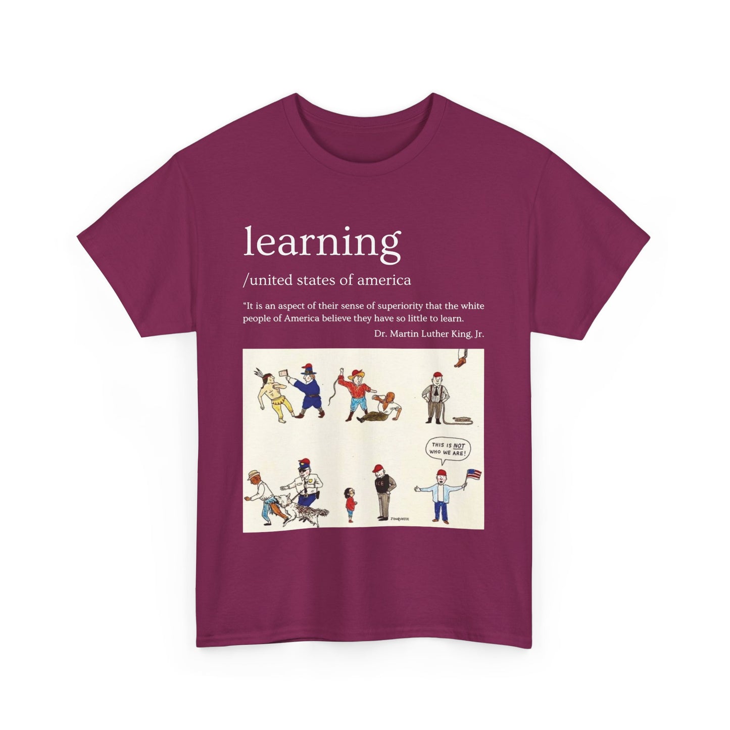 Camiseta con frase "Aprendizaje" del Dr. Martin Luther King Jr. en 13 colores