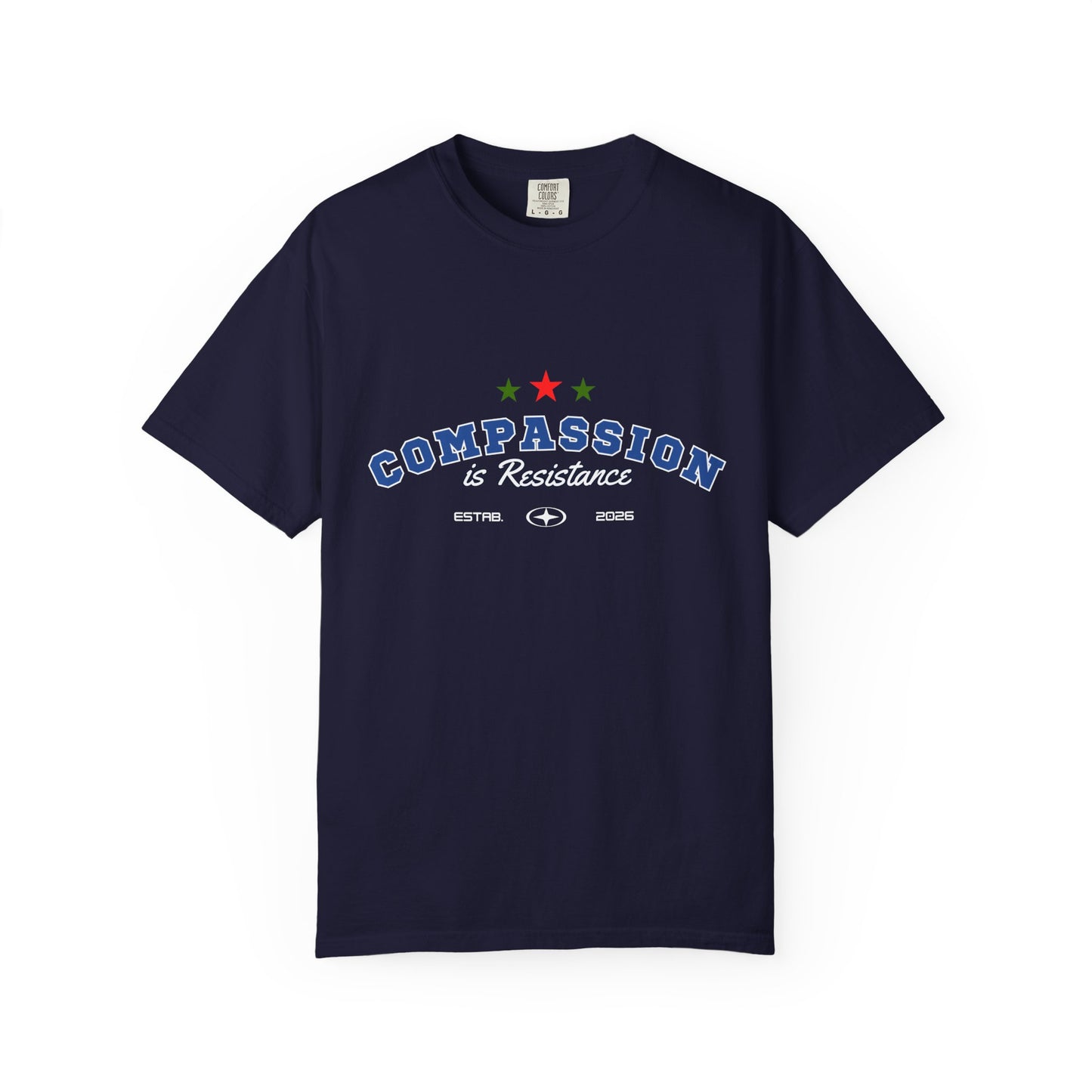 Compassion Is Resistance T-Shirt — Bold Activist Tee