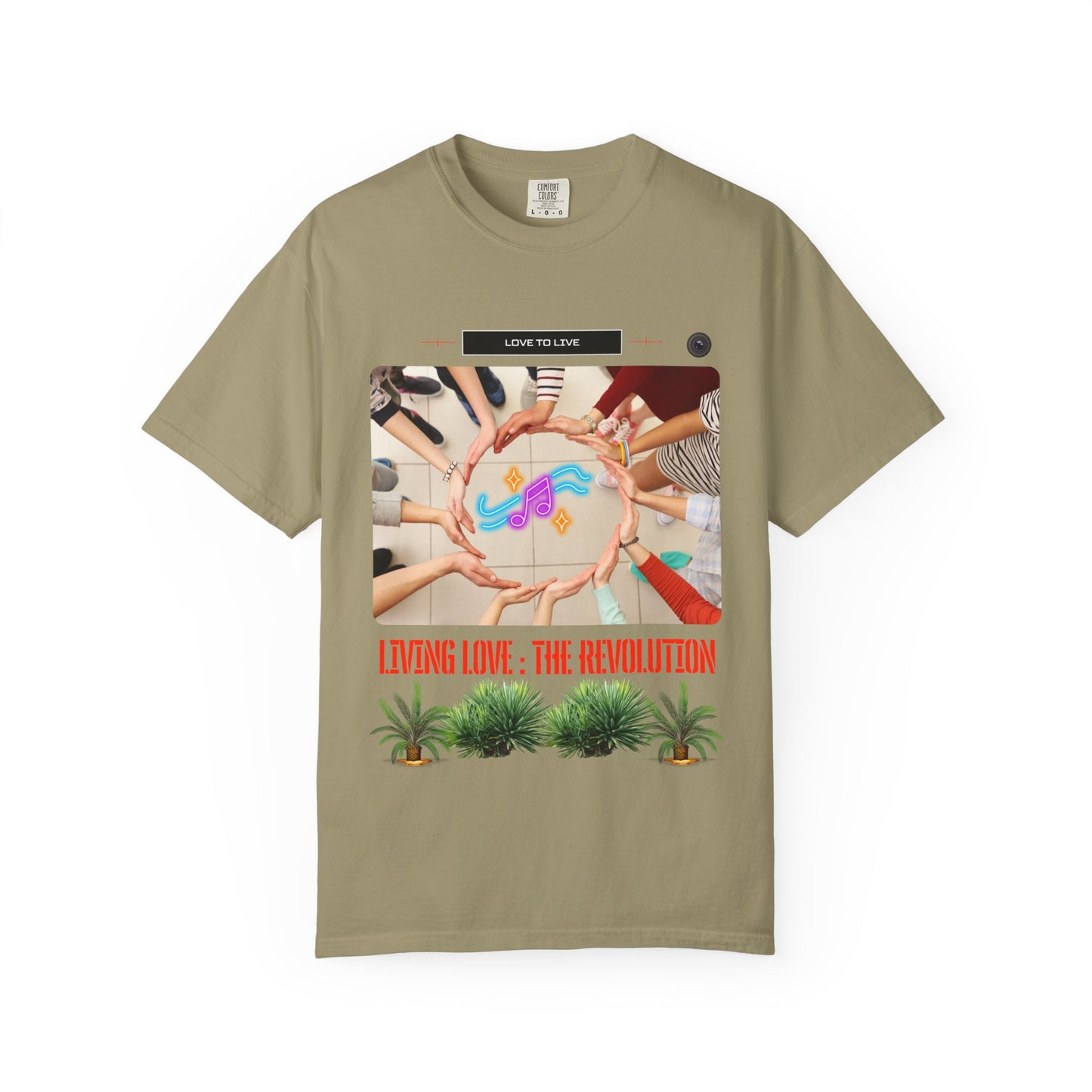 Living Love The Revolution T-Shirt — Community Peace & Wellness Graphic Tee