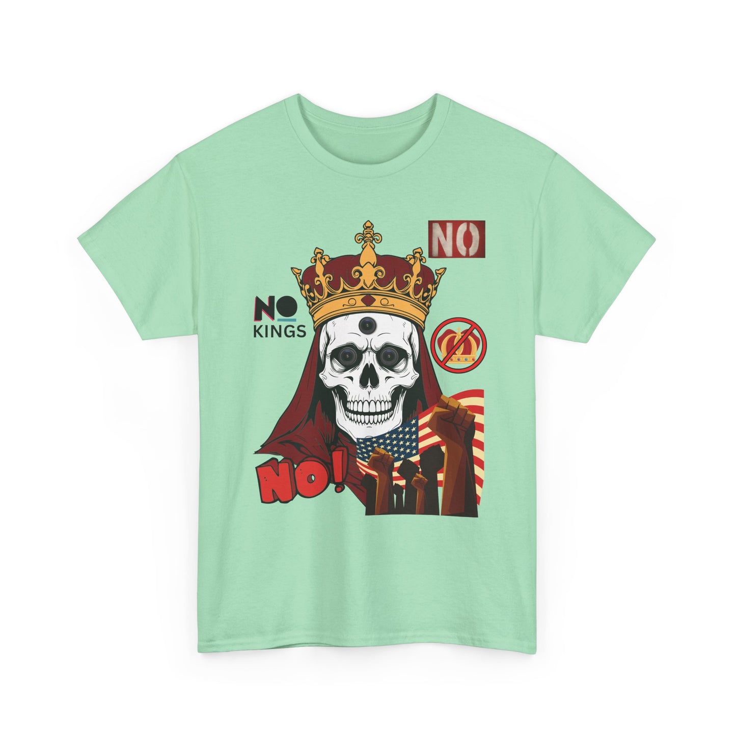 No Kings T-Shirt — Bold Protest Tee 10 Colors