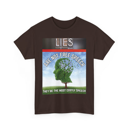 Statement Tee: Lies Are Not Free Speech Heavy Cotton