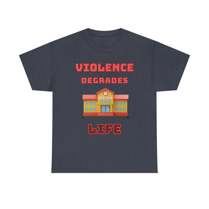Camiseta de algodón gráfica en 8 colores: «La violencia degrada la vida»