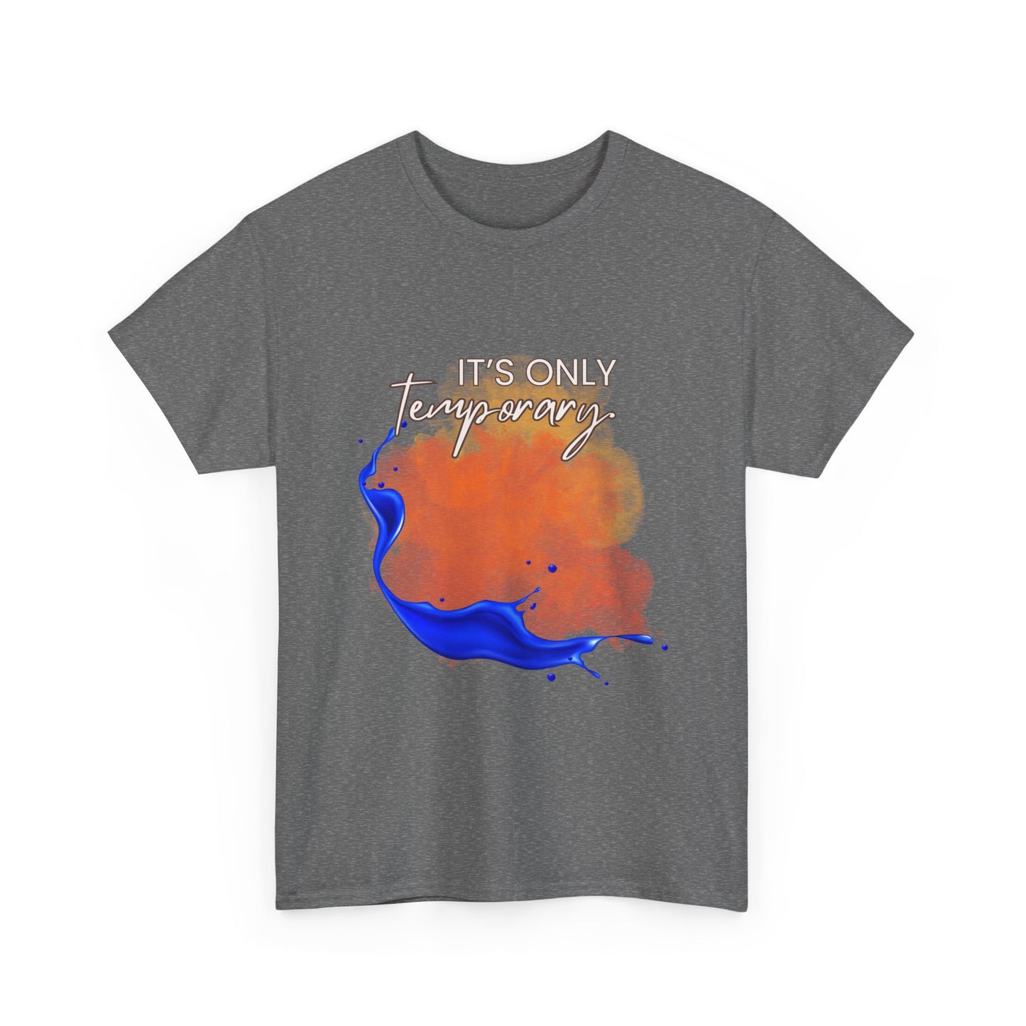 "It's Only Temporary" T‑Shirt, Orange & Blue Graphic