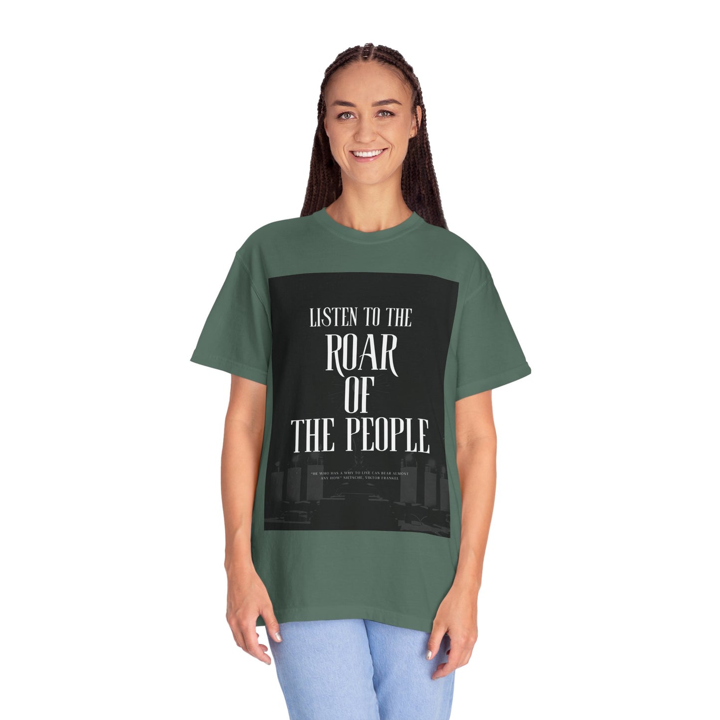 Listen to the Roar of the People T-Shirt